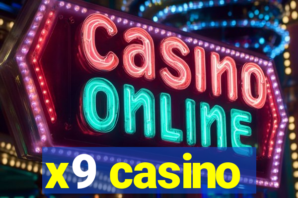 x9 casino